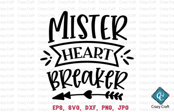 Mister Heart Breaker Valentine Design: A Versatile SVG for Modern Crafters